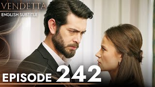 Vendetta  Episode 242 English Subtitled  Kan Cicekleri [upl. by Mad]