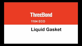 TB1104 ECO Liquid Gasket  How To Use Liquid Gasket  What Is Liquid Gasket [upl. by Ethbin]