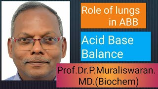 Role of lungs in acid base balanceMuralis Simplified Biochemistry [upl. by Sell]