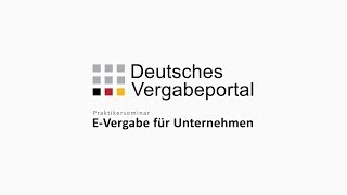 DTVP Praktikerseminar EVergabe für Unternehmen [upl. by Nynahs981]