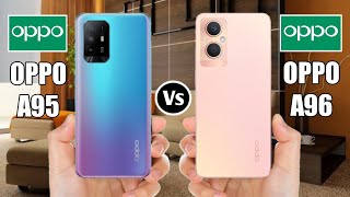 Oppo A95 Vs Oppo A96 [upl. by Krilov]