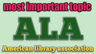 अमेरिकन पुस्तकालय संघ \ALA \ American library Association [upl. by Ringo]