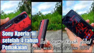 Sony Xperia 1ii di 2024 setelah 4 Tahun Pemakaian Apakah Masih Worted [upl. by Tiertza]