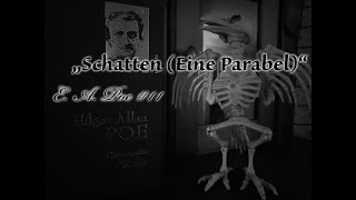 Edgar Allan Poe 11  Schatten Eine Parabel [upl. by Ial967]