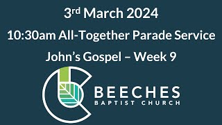 3rd March 2024  Johns Gospel Week 9 [upl. by Sherline243]