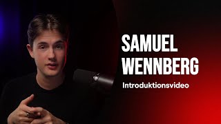 SAMUEL WENNBERG BÖRJAR MED YOUTUBE [upl. by Newel]