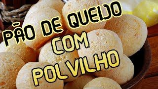 A Melhor Receita de PÃO DE QUEIJO COM POLVILHO DOCE E AZEDO Tradicional [upl. by Yelnats]