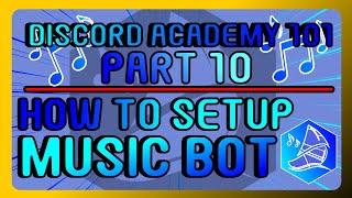 How To Setup The Fredboat Music Bot on Your Discord Server 2024  Discord Academy 101 Series PART 10 [upl. by Yrakcaz]