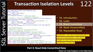 Transaction Isolation Levels  Part 3  Read Committed  SSMS TSQL Tutorial 122 [upl. by Joanie]