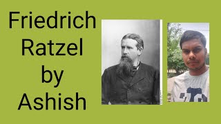 ratzel contribution in geography Friedrich Ratzel I German Geographer [upl. by Deonne866]