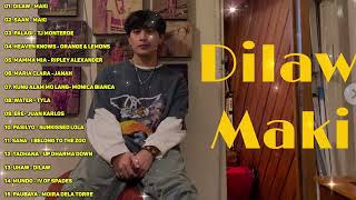 DILAW  MAKI  NONSTOP OPM MUSIC PLAYLIST 2024  NEW OPM SONGS LIST [upl. by Josepha]