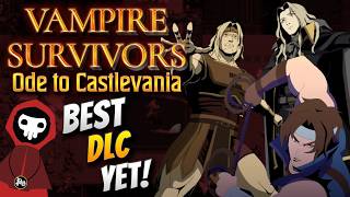 This DLC is EVERYTHING I Could Have Wanted  Vampire Survivors Ode to Castlevania [upl. by Ajup403]