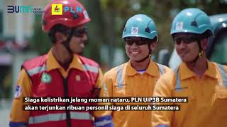 PLN UIP3BS terjunkan ribuan personil siaga nataru [upl. by Teece]