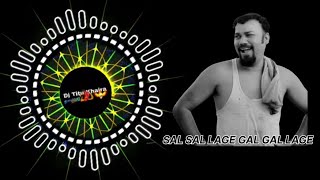 SAL SAL LAGE GAL GAL LAGE TRANCE MIX DJ LEX dj Titu Khaira [upl. by Enilhtak]