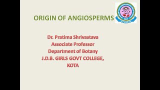 Dr Pratima Shrivastava BSc –II PaperII UnitI amp M Sc SemIII Origin and Evol of Angios [upl. by Chao]