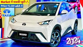 TATA कल होगी Launch New Nano  2024 Tata Nano Model 🔥  Tata Nano New Model 2024  Tata Nano Ev 🔥 [upl. by Sabah89]