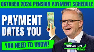 October 2024 Pension Payment Schedule – Key Fortnightly Payment Dates You Need to Know [upl. by Akili]