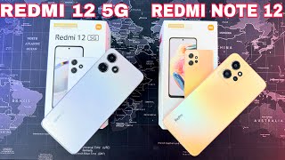 Redmi 12 5G Vs Redmi Note 12 Full Unboxing amp Comparison After Sale  Camera  Price [upl. by Donni]