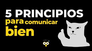 😈 Principios de la buena comunicación [upl. by Naro]