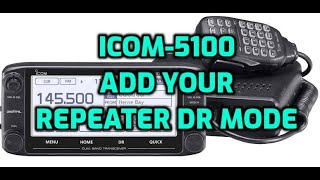 ICOM ID5100 Add FM analogue repeater DR mode [upl. by Engud]