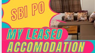 MY LEASED ACCOMODATION IN RURAL AREA  SBI PO LEASED ACCOMODATION  SBI PO RAJAT PANDEY [upl. by Aiclef]