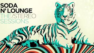 Canción Animal  Soda ´n Lounge  The Stereo Sessions [upl. by Enirahtac295]