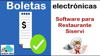 ¿Cómo hacer las Boletas electrónicas en restaurante Software Siservi [upl. by Lienahs]