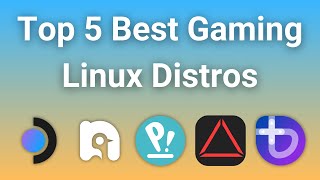 Level Up Your Game 5 Best Linux Distros for Gamers [upl. by Flo]