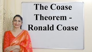 The Coase Theorem  Ronald Coase [upl. by Naux251]