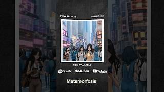 Mi nuevo sencillo Metamorfosis disponible en todas las plataformas musicales🎶🎶✨ [upl. by Hesketh38]