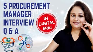 Procurement Manager Interview Questions  Technology ECommerce amp Digitization Procurement Officer [upl. by Otti]