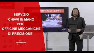 Servizio Chiavi in Mano per Officine Meccaniche di Precisione [upl. by Anilrats316]