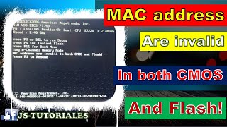 MAC ADDRESS ARE INVALID IN BOTH CMOS AND FLASH  SOLUCION [upl. by Siroled]