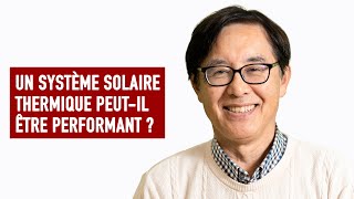 UN SYSTÈME SOLAIRE THERMIQUE PEUTIL ÊTRE PERFORMANT DANS LE NORDOUEST DE LEUROPE [upl. by Tarra]