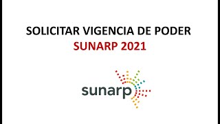 COMO SOLICITAR VIGENCIA DE PODER SUNARP 2021 ONLINE [upl. by O'Donnell621]