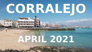 Corralejo Fuerteventura April 2021 [upl. by Mikel]