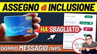 ASSEGNO DI INCLUSIONE NUOVO MESSAGGIO INPS 📄 PROBLEMA ESITI IMPORTI DOPPIO SMS CARTA SPESE VIETATE [upl. by Fulton]