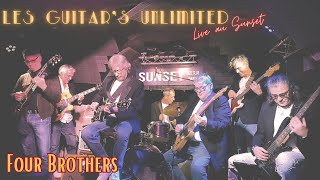 Les Guitars Unlimited Four Brothers [upl. by Sudnak]