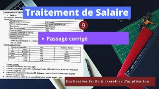 Traitement de salaire partie 9  Passage corrigé [upl. by Onid427]