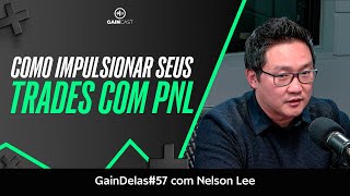 Trader o PNL pode transformar seu emocional e seus resultados  GainDelas56 [upl. by Fox]