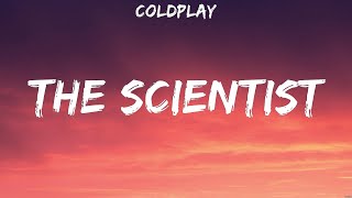 Coldplay  The Scientist Lyrics Coldplay Imagine Dragons [upl. by Egoreg777]