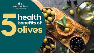 5 Awesome Health Benefits Of Olives [upl. by Rocco]