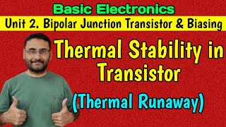 Thermal Runaway amp Thermal Stability  Analog Electronics [upl. by Crosse]