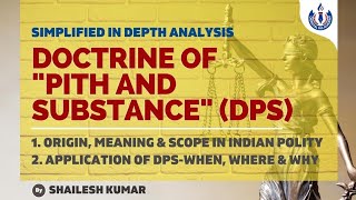 Doctrine of quotPith and Substancequot  A must know concept under Indian Polity [upl. by Idnic]