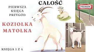 Pierwsza Księga Przygód Koziołka Matołka  Po polsku  Audiobook dla dzieci  Koziołek Matołek [upl. by Ahsinet]