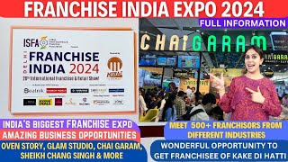 Franchise India Expo 2024  Franchise Exhibition Delhi  New Business Ideas  Yashobhoomi [upl. by Enihpad]