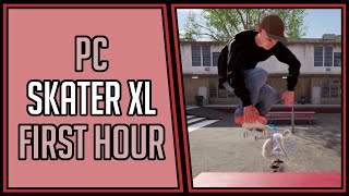 Skater XL  Gameplay  First Hour 138  Series X 4Kp60 [upl. by Declan]