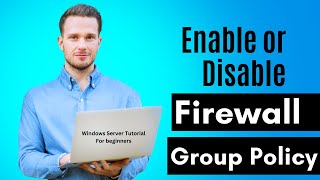 How to Enable or Disable Windows Firewall via Group Policy  Windows Server 2019 Tutorial [upl. by Trent]