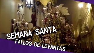 FALLOS EN LEVANTÁS  Semana Santa Recopilación [upl. by Zerlina]