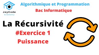 Bac informatique  La Récursivité  Exercice 1  Fonction puissance Algorithmique et Programmation [upl. by Matilda]